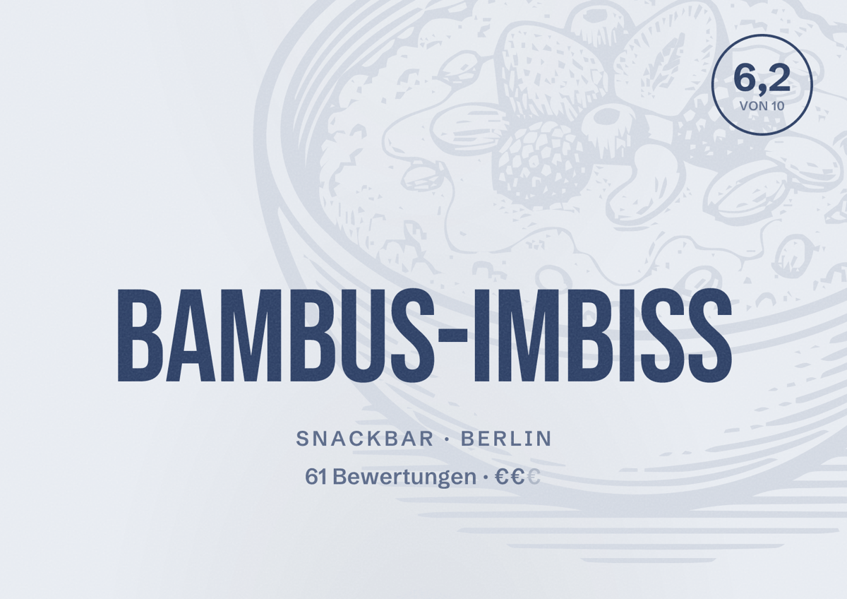 Illustriertes Poster von Bambus-Imbiss, Snackbar in Berlin: Bewertung 6,2 von 10 aus 61 Bewertungen, Preisniveau €€