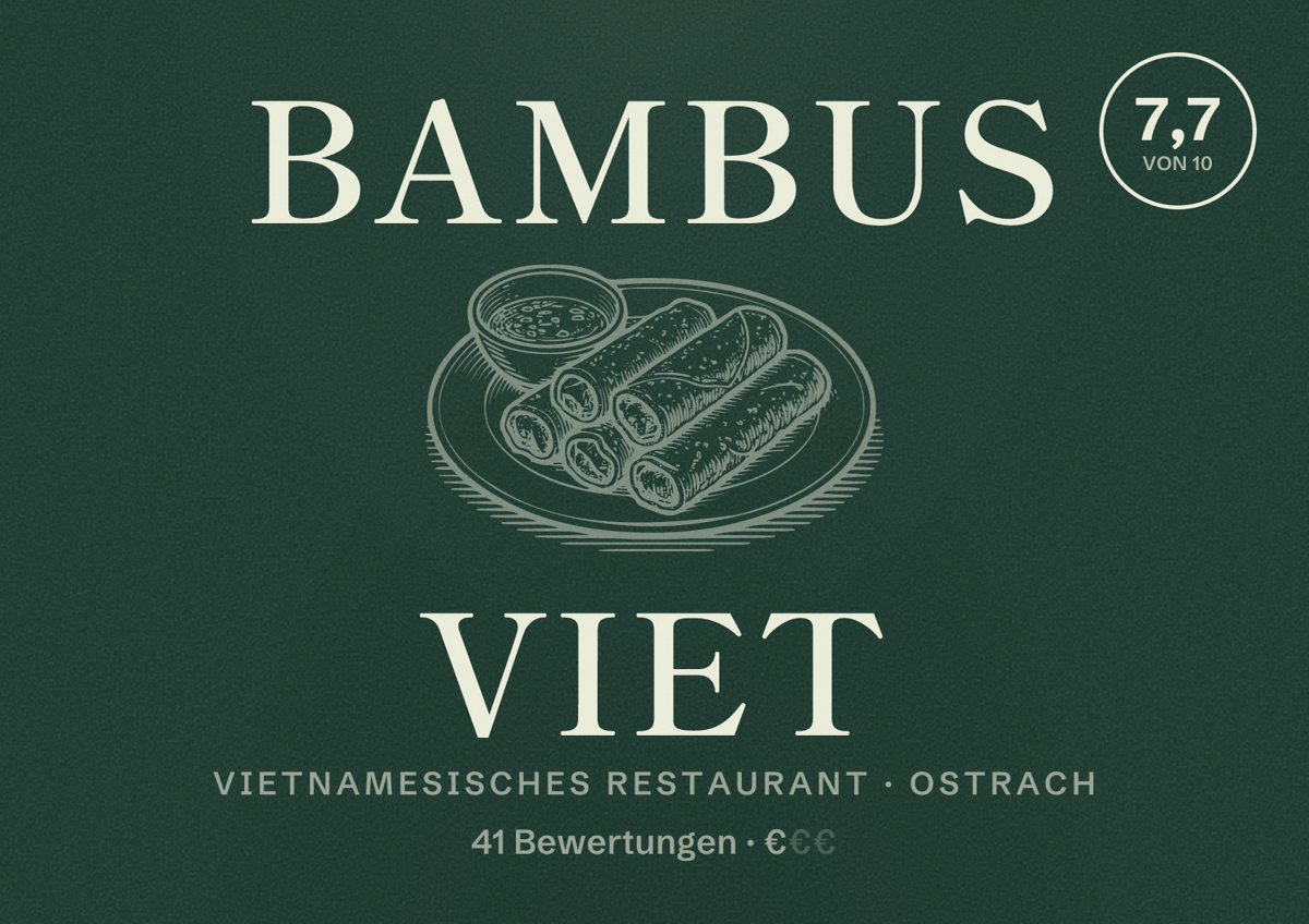 Illustriertes Poster von Bambus Viet, Vietnamesisches Restaurant in Ostrach: Bewertung 7,7 von 10 aus 41 Bewertungen, Preisniveau €