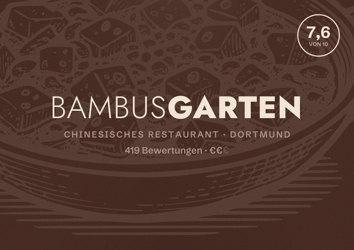 Illustriertes Poster von Bambusgarten, Chinesisches Restaurant in Dortmund: Gästebewertung 7,6 von 10 aus 419 Bewertungen