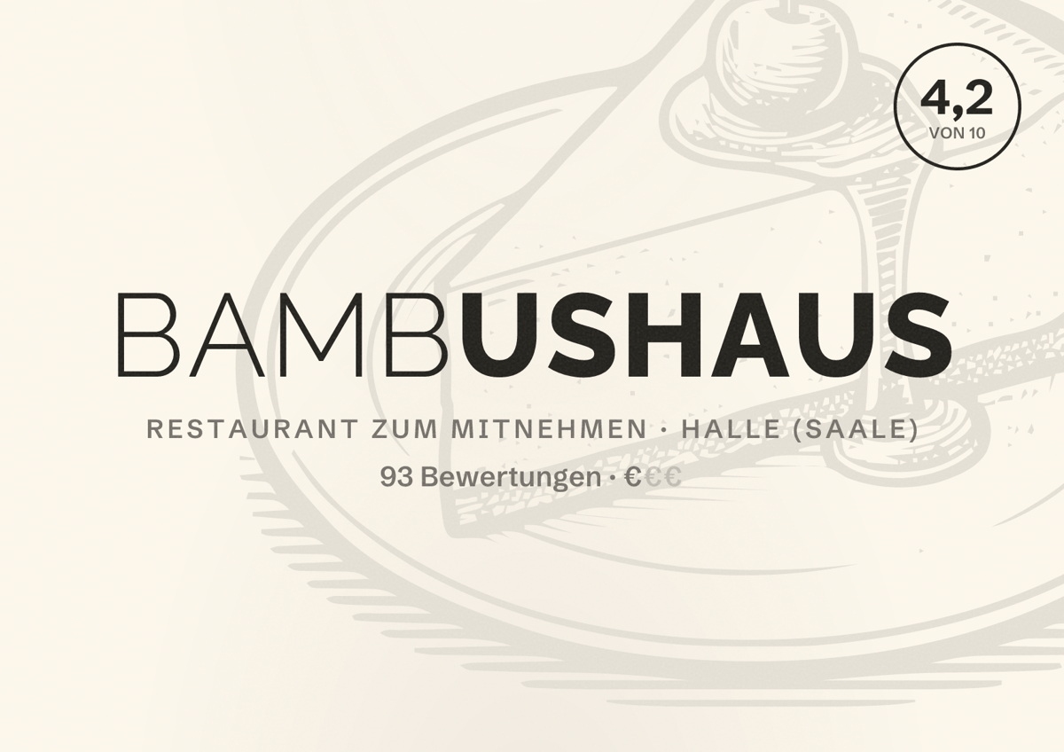 Illustriertes Poster von Bambushaus, Restaurant zum Mitnehmen in Halle (Saale): Bewertung 4,2 von 10 aus 93 Bewertungen, Preisniveau €