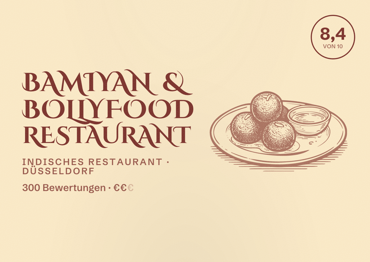 Illustriertes Poster von Bamiyan & Bollyfood Restaurant, Indisches Restaurant in Düsseldorf: Bewertung 8,4 von 10 aus 300 Bewertungen, Preisniveau €€