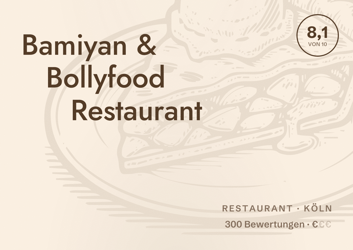 Illustriertes Poster von Bamiyan & Bollyfood Restaurant, Restaurant in Köln: Bewertung 8,1 von 10 aus 300 Bewertungen, Preisniveau €