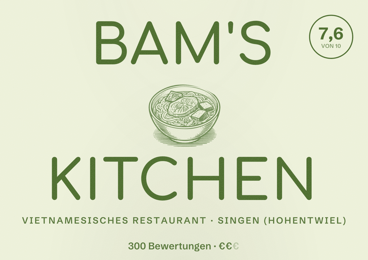 Illustriertes Poster von Bam's Kitchen, Vietnamesisches Restaurant in Singen (Hohentwiel): Bewertung 7,6 von 10 aus 300 Bewertungen, Preisniveau €€