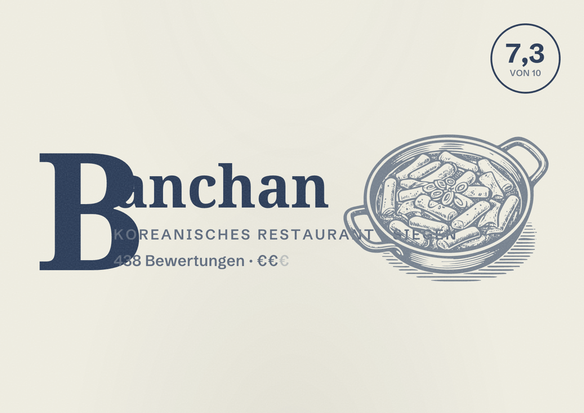 Illustriertes Poster von Banchan, Koreanisches Restaurant in Siegen: Bewertung 7,3 von 10 aus 438 Bewertungen, Preisniveau €€