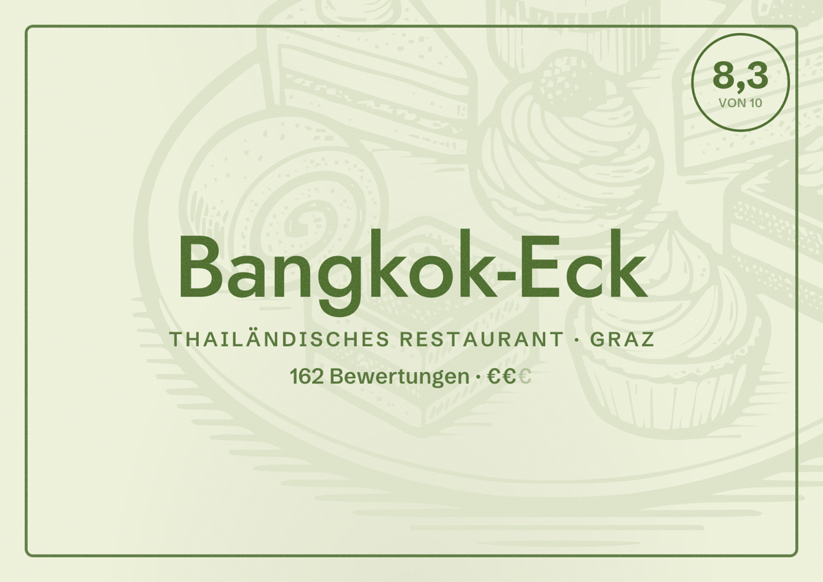 Illustriertes Poster von Bangkok-Eck, Thailändisches Restaurant in Graz: Bewertung 8,3 von 10 aus 162 Bewertungen, Preisniveau €€
