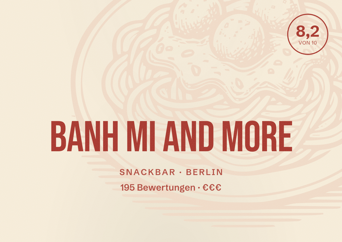 Illustriertes Poster von Banh mi and more, Snackbar in Berlin: Bewertung 8,2 von 10 aus 195 Bewertungen, Preisniveau €€€