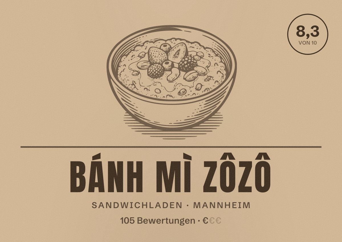 Illustriertes Poster von Bánh Mì ZôZô, Sandwichladen in Mannheim: Bewertung 8,3 von 10 aus 105 Bewertungen, Preisniveau €