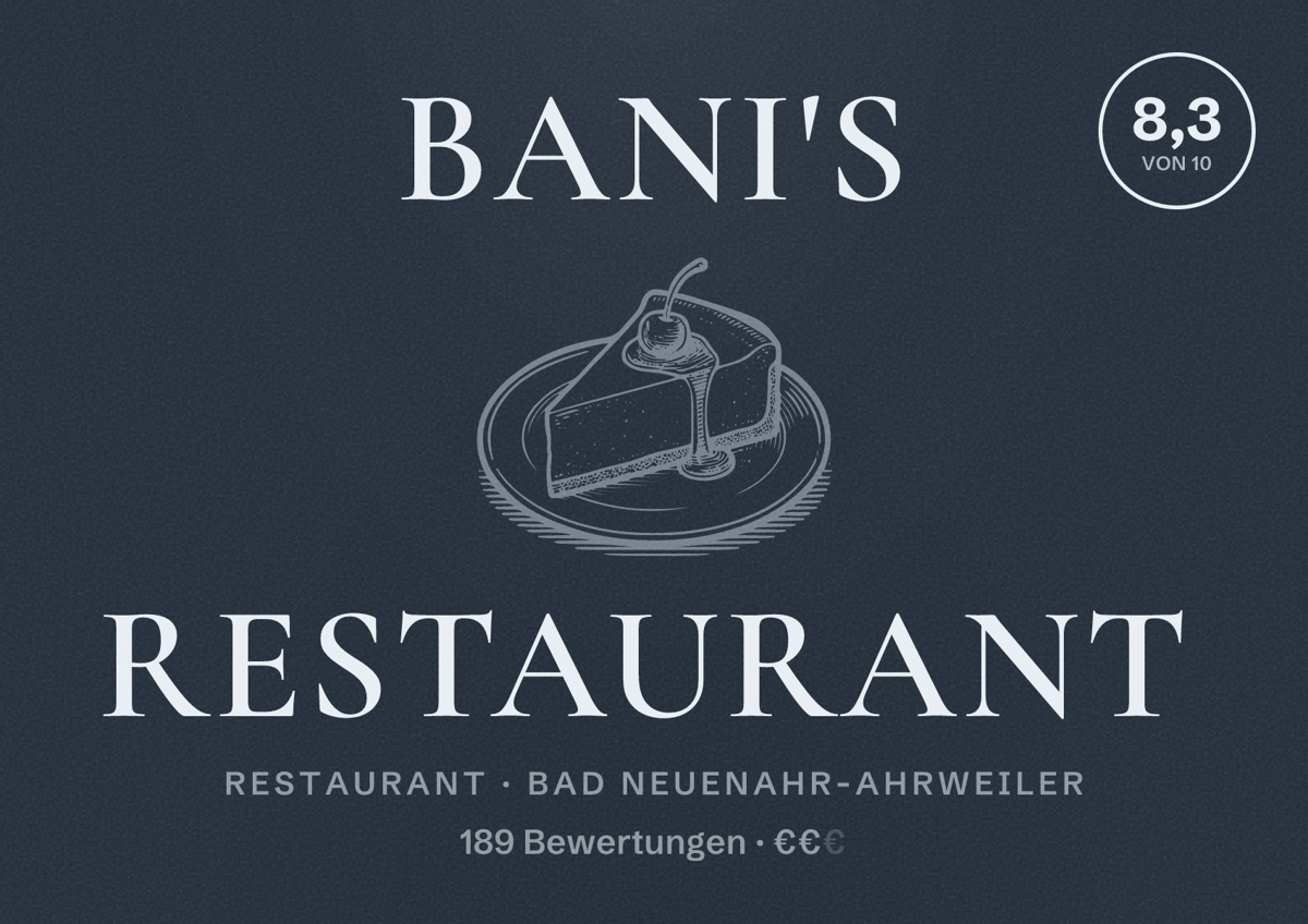 Illustriertes Poster von Bani's Restaurant, Restaurant in Bad Neuenahr-Ahrweiler: Bewertung 8,3 von 10 aus 189 Bewertungen, Preisniveau €€