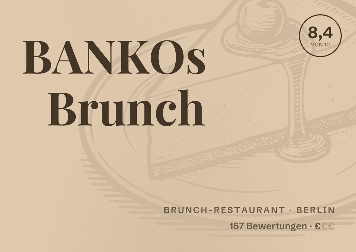 Illustriertes Poster von BANKOs Brunch, Brunch-Restaurant in Berlin: Bewertung 8,4 von 10 aus 157 Bewertungen, Preisniveau €