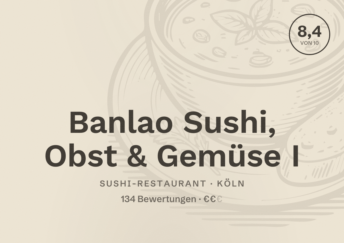 Illustriertes Poster von Banlao Sushi, Obst & Gemüse I, Sushi-Restaurant in Köln: Bewertung 8,4 von 10 aus 134 Bewertungen, Preisniveau €€