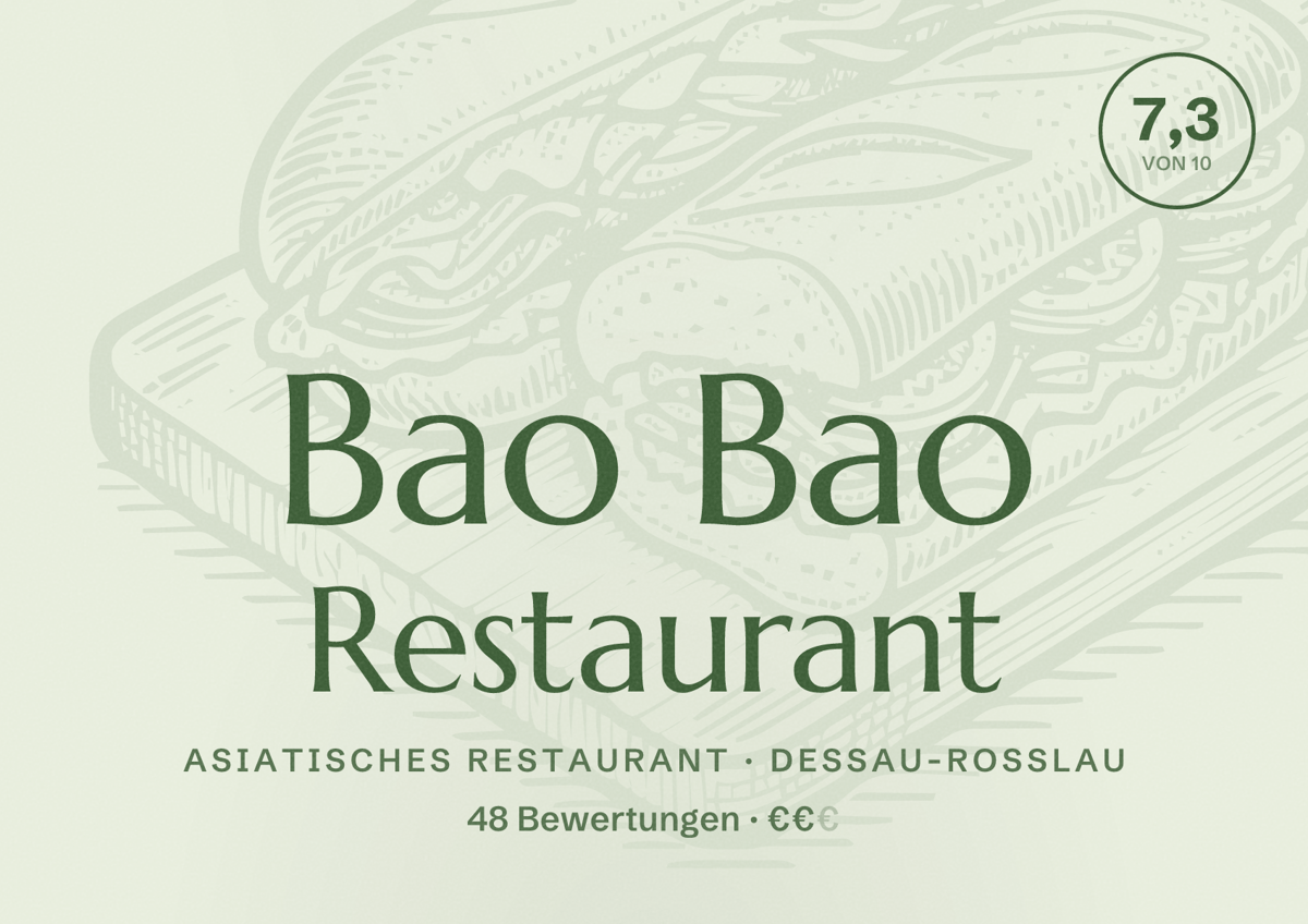 Illustriertes Poster von Bao Bao Restaurant, Asiatisches Restaurant in Dessau-Roßlau: Bewertung 7,3 von 10 aus 48 Bewertungen, Preisniveau €€