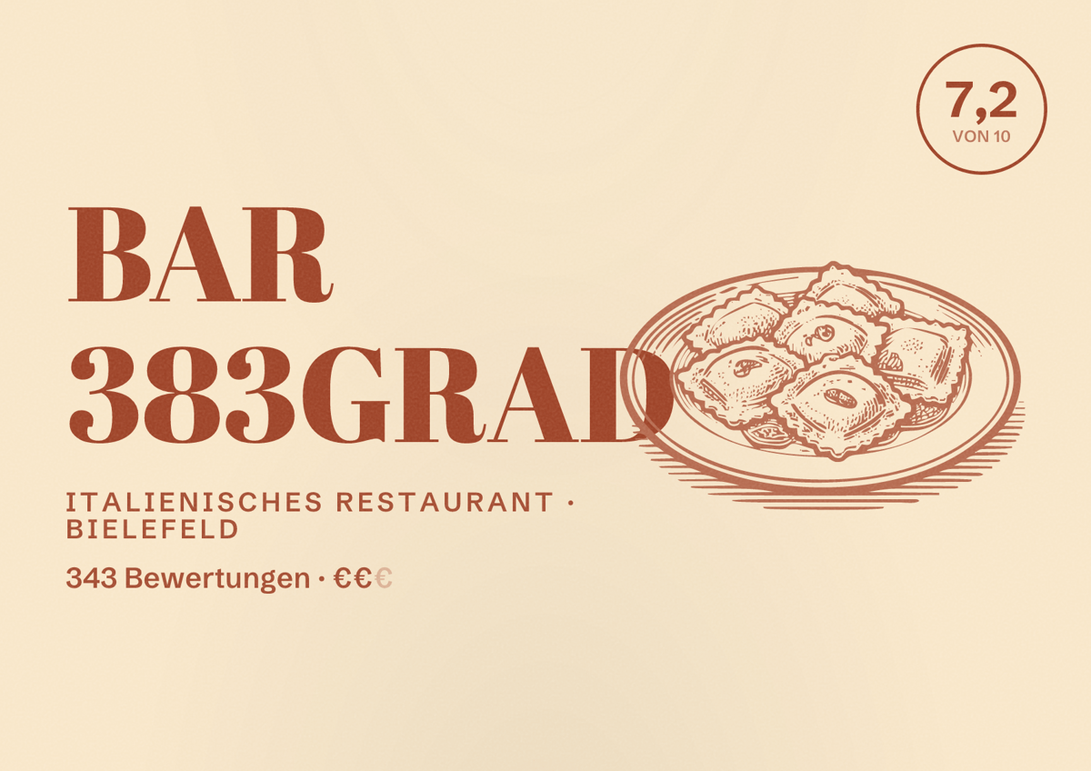 Illustriertes Poster von BAR 383GRAD, Italienisches Restaurant in Bielefeld: Bewertung 7,2 von 10 aus 343 Bewertungen, Preisniveau €€