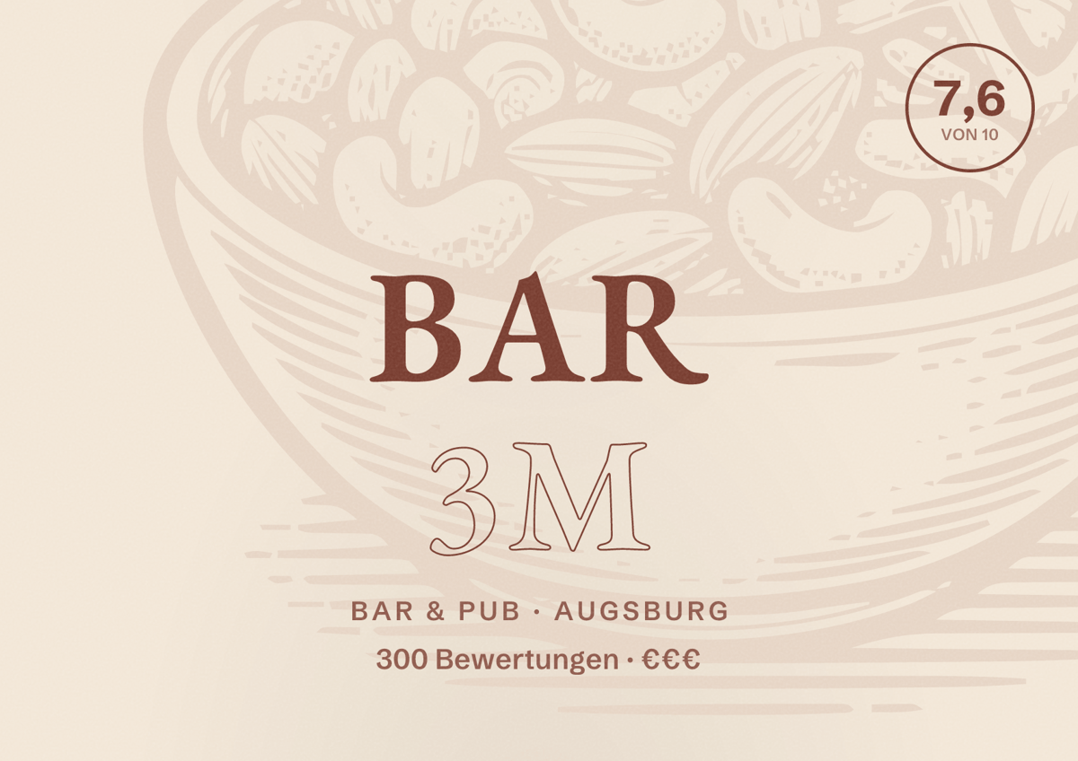 Illustriertes Poster von Bar 3M, Bar & Pub in Augsburg: Bewertung 7,6 von 10 aus 300 Bewertungen, Preisniveau €€€