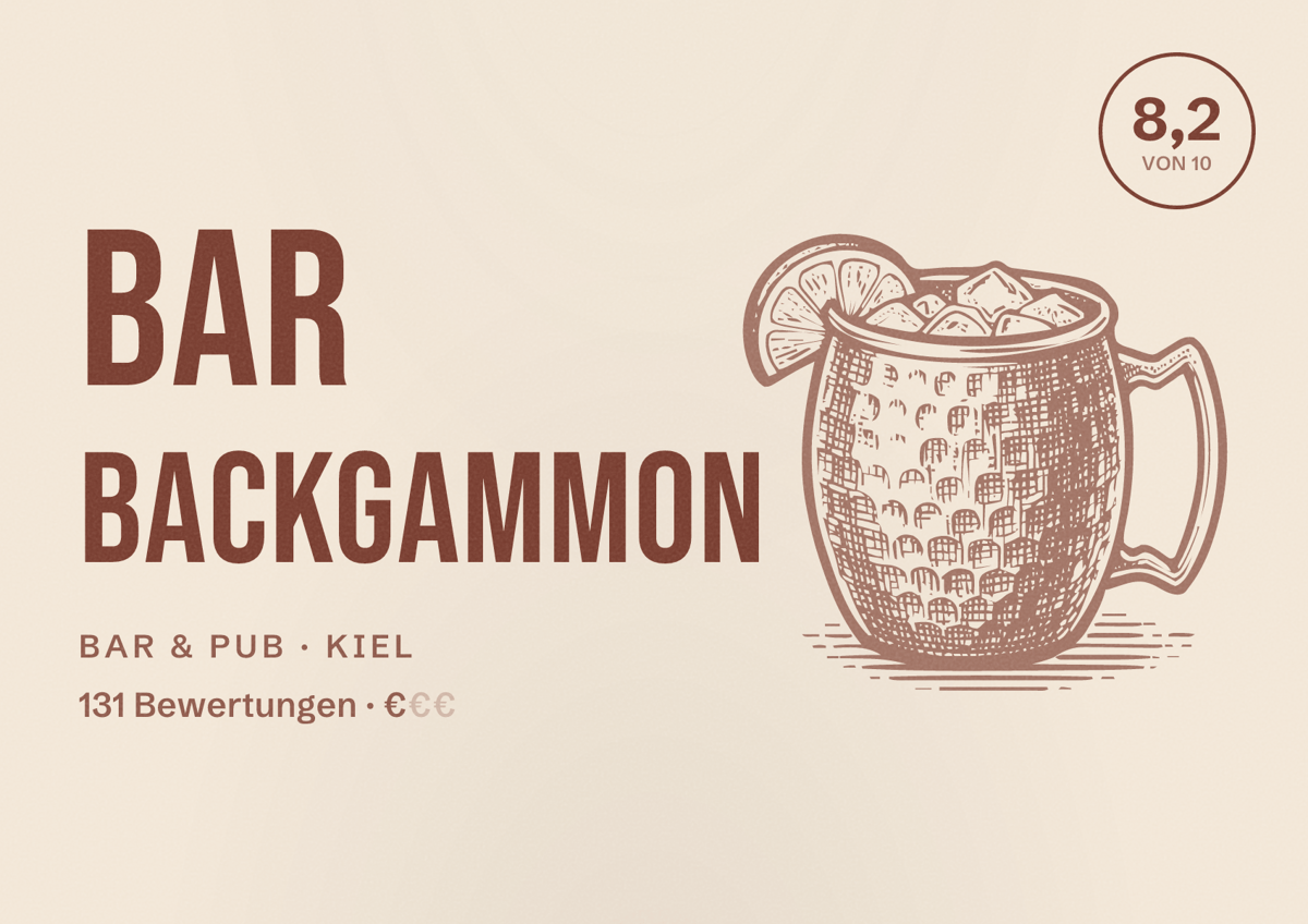 Illustriertes Poster von Bar Backgammon, Bar & Pub in Kiel: Bewertung 8,2 von 10 aus 131 Bewertungen, Preisniveau €