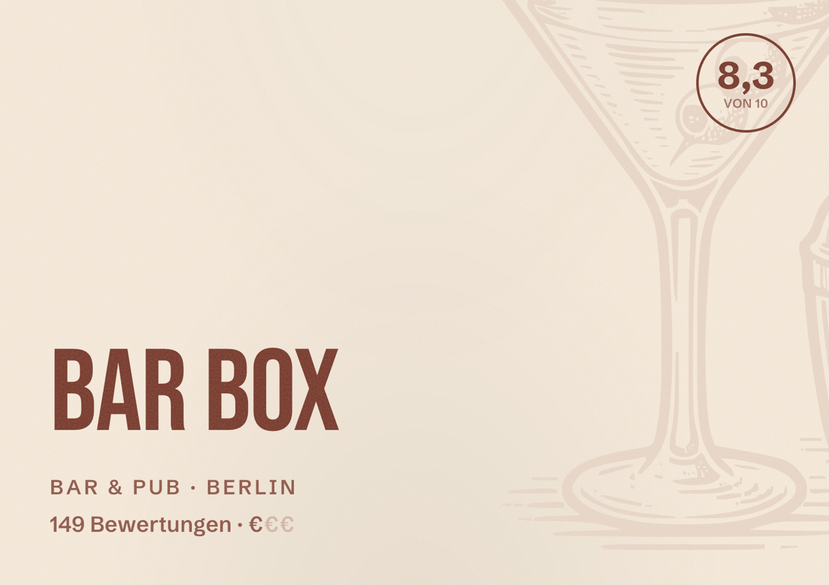 Illustriertes Poster von Bar bOx, Bar & Pub in Berlin: Bewertung 8,3 von 10 aus 149 Bewertungen, Preisniveau €