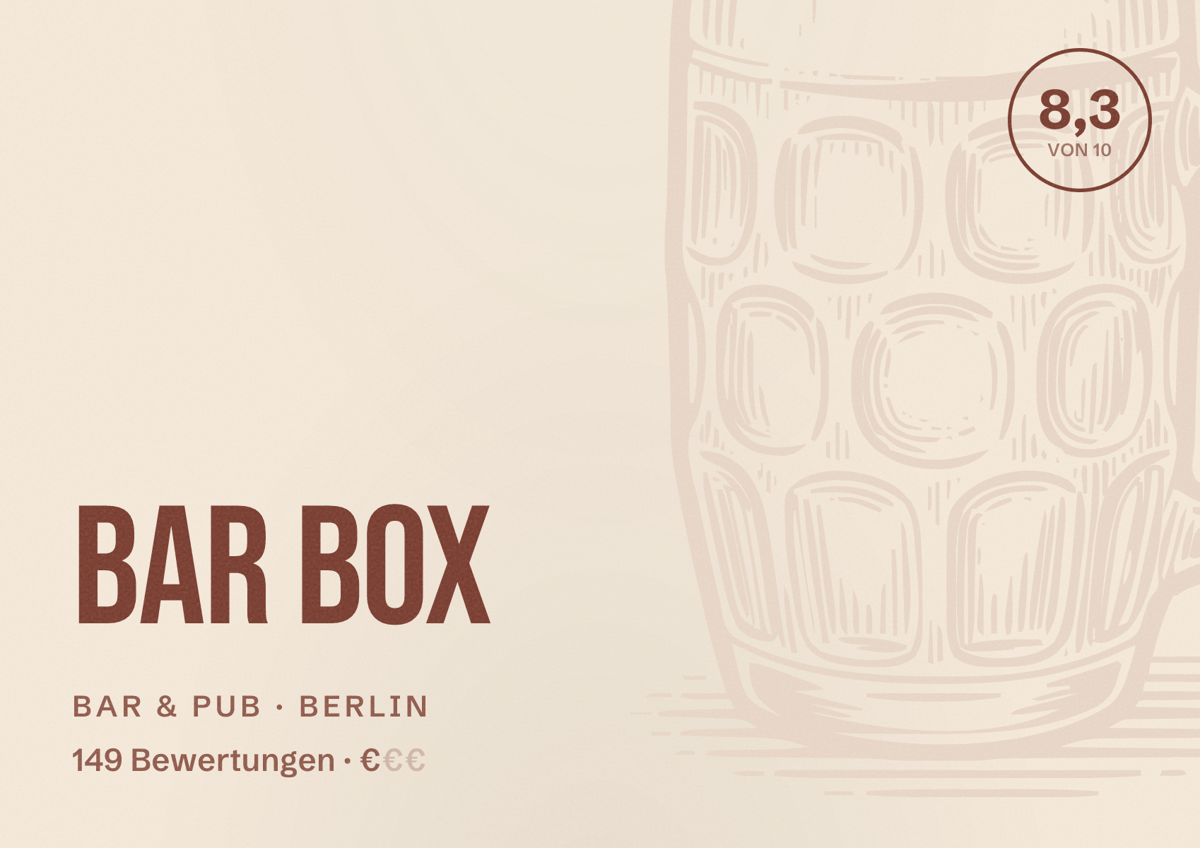 Illustriertes Poster von Bar bOx, Bar & Pub in Berlin: Bewertung 8,3 von 10 aus 149 Bewertungen, Preisniveau €