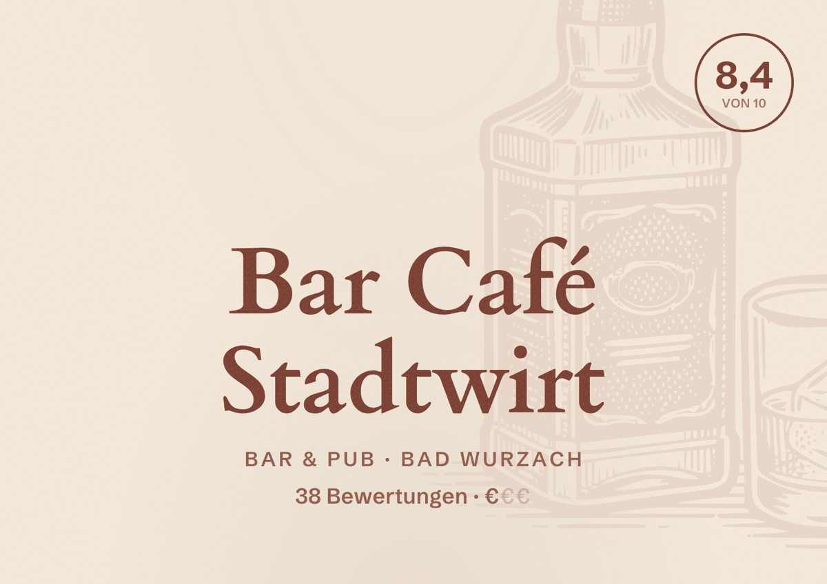 Illustriertes Poster von Bar Café Stadtwirt, Bar & Pub in Bad Wurzach: Bewertung 8,4 von 10 aus 38 Bewertungen, Preisniveau €