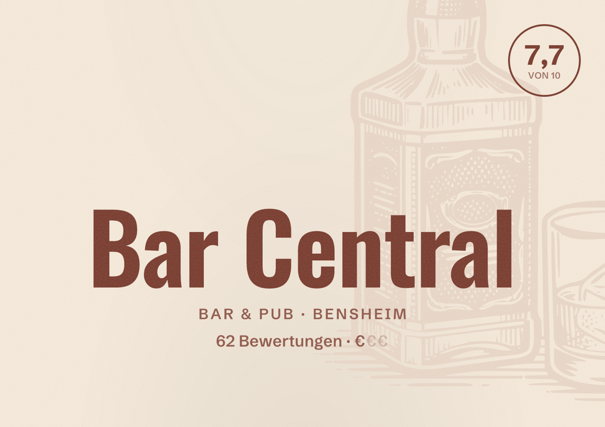 Illustriertes Poster von Bar Central, Bar & Pub in Bensheim: Bewertung 7,7 von 10 aus 62 Bewertungen, Preisniveau €