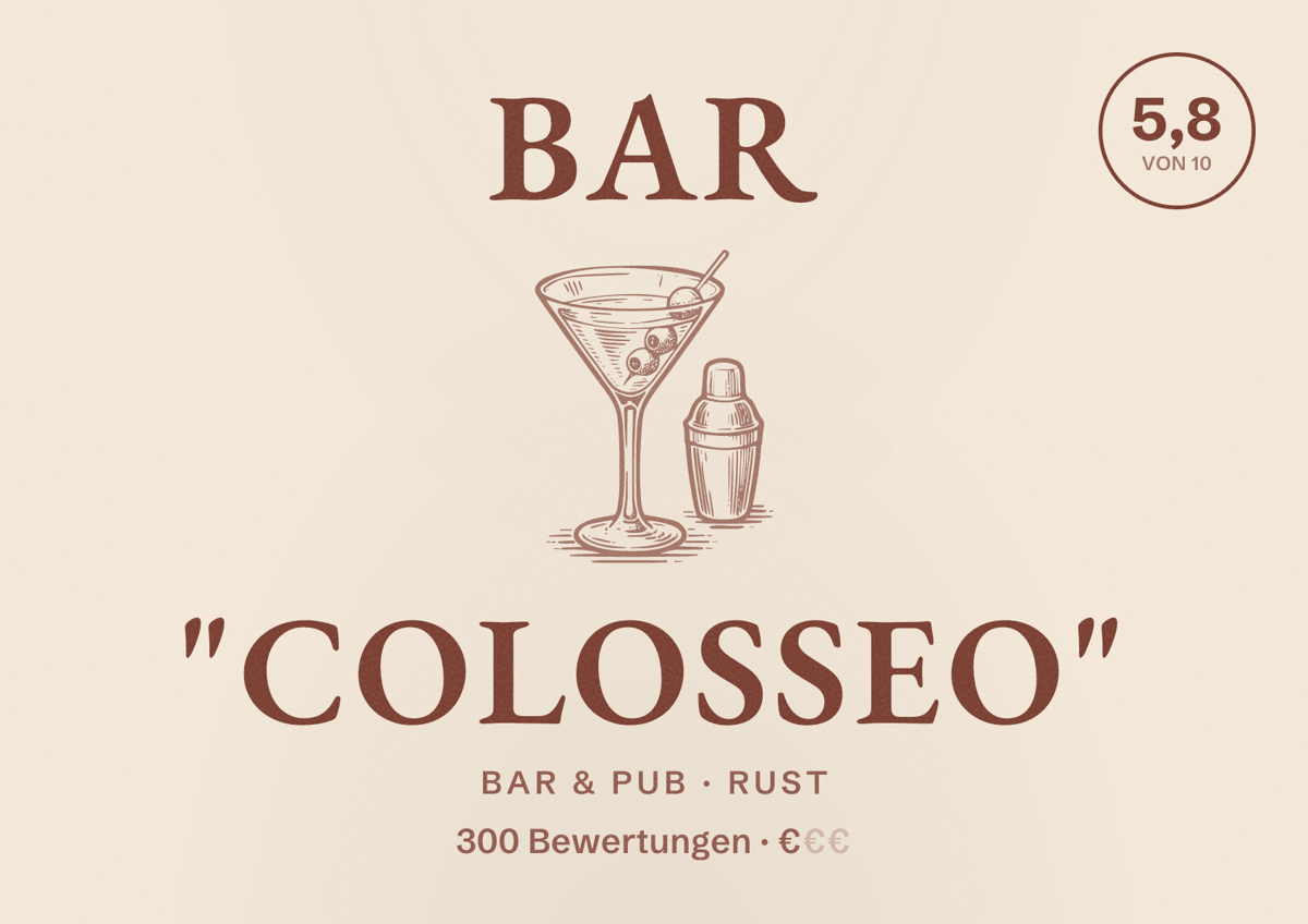 Illustriertes Poster von Bar "Colosseo", Bar & Pub in Rust: Bewertung 5,8 von 10 aus 300 Bewertungen, Preisniveau €