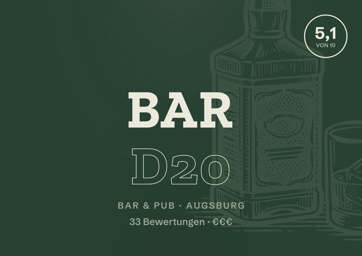 Illustriertes Poster von Bar D20, Bar & Pub in Augsburg: Bewertung 5,1 von 10 aus 33 Bewertungen, Preisniveau €€€