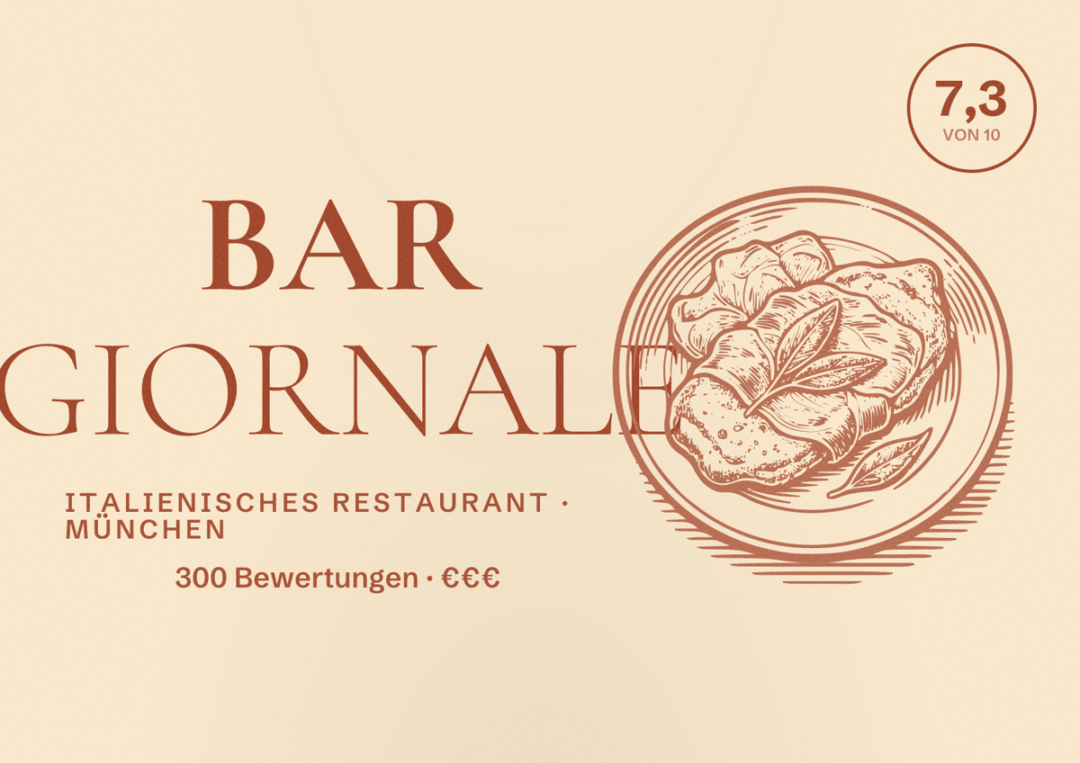 Illustriertes Poster von BAR GIORNALE, Italienisches Restaurant in München: Bewertung 7,3 von 10 aus 300 Bewertungen, Preisniveau €€€