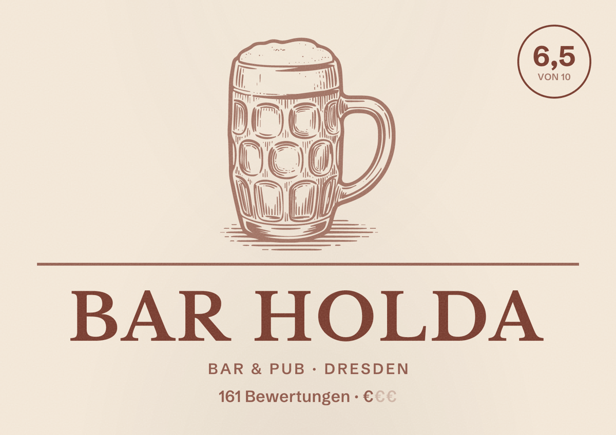 Illustriertes Poster von Bar Holda, Bar & Pub in Dresden: Bewertung 6,5 von 10 aus 161 Bewertungen, Preisniveau €