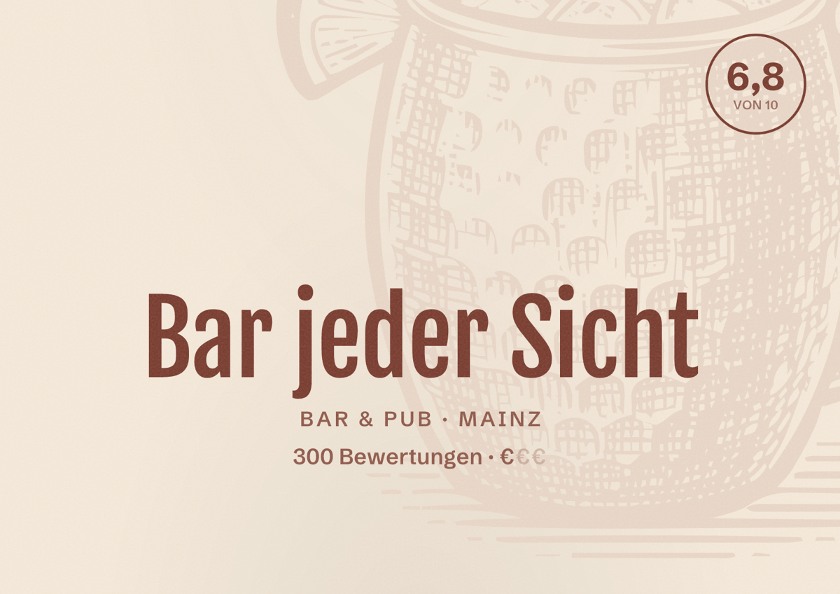 Illustriertes Poster von Bar jeder Sicht, Bar & Pub in Mainz: Bewertung 6,8 von 10 aus 300 Bewertungen, Preisniveau €