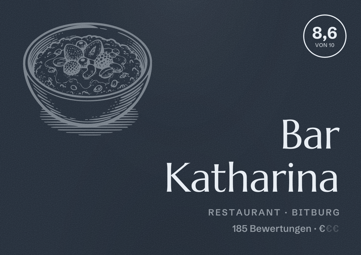 Illustriertes Poster von Bar Katharina, Restaurant in Bitburg: Bewertung 8,6 von 10 aus 185 Bewertungen, Preisniveau €