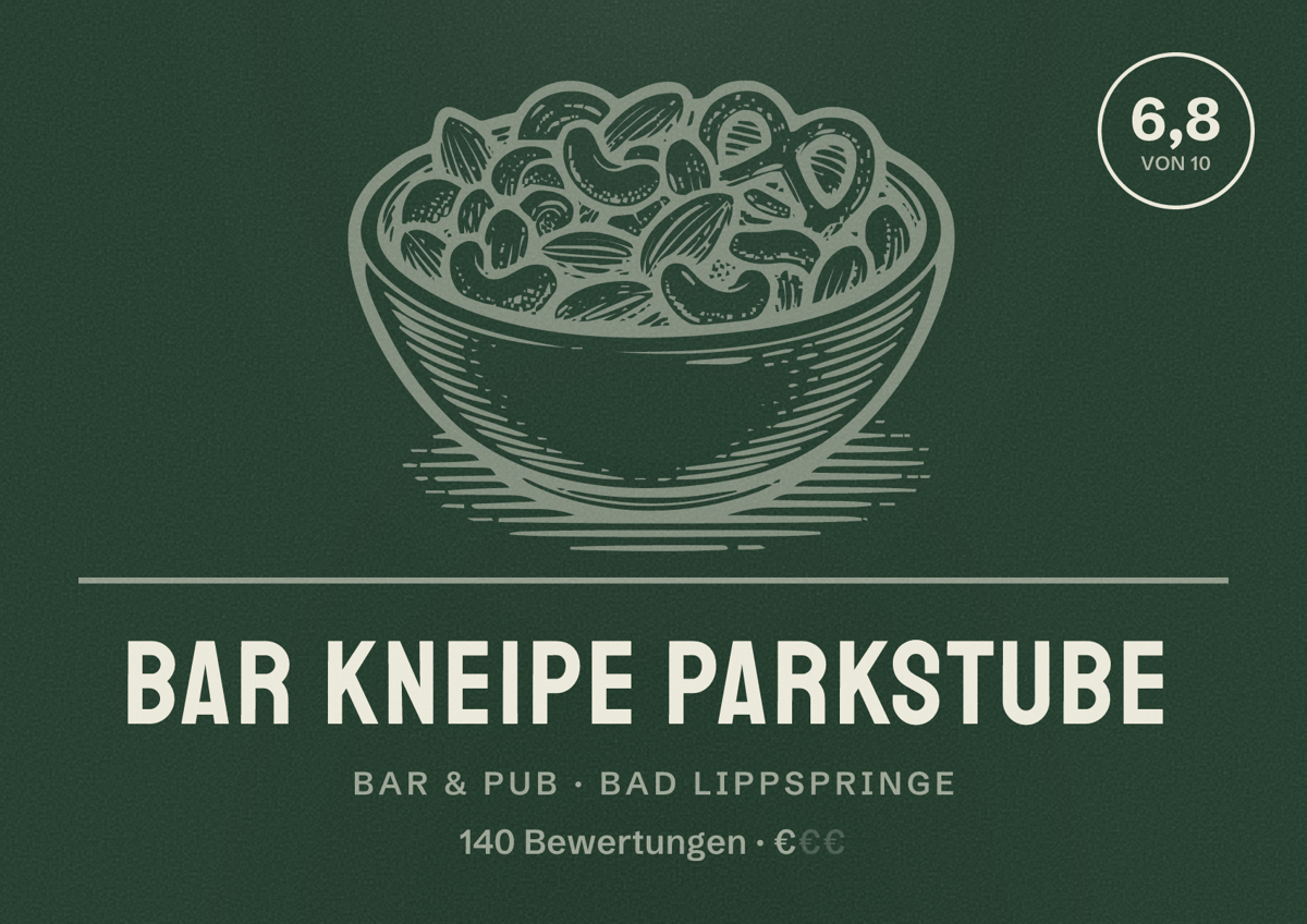 Illustriertes Poster von Bar Kneipe Parkstube, Bar & Pub in Bad Lippspringe: Bewertung 6,8 von 10 aus 140 Bewertungen, Preisniveau €