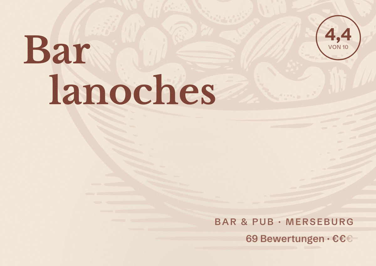Illustriertes Poster von Bar lanoches, Bar & Pub in Merseburg: Bewertung 4,4 von 10 aus 69 Bewertungen, Preisniveau €€