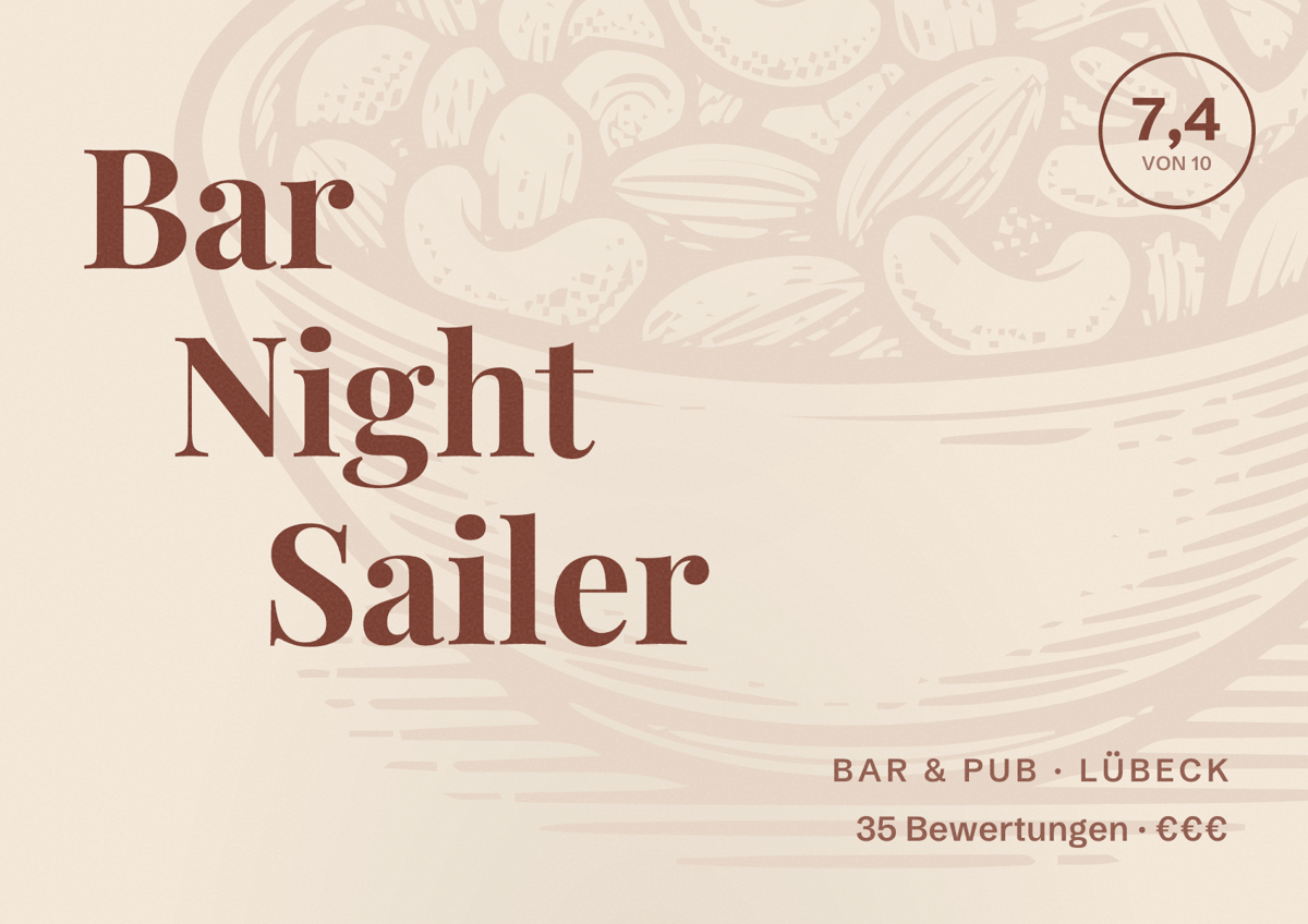 Illustriertes Poster von Bar Night Sailer, Bar & Pub in Lübeck: Bewertung 7,4 von 10 aus 35 Bewertungen, Preisniveau €€€