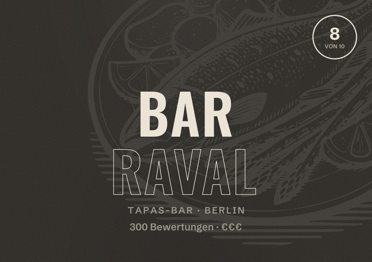 Illustriertes Poster von Bar Raval, Tapas-Bar in Berlin: Bewertung 8,0 von 10 aus 300 Bewertungen, Preisniveau €€€