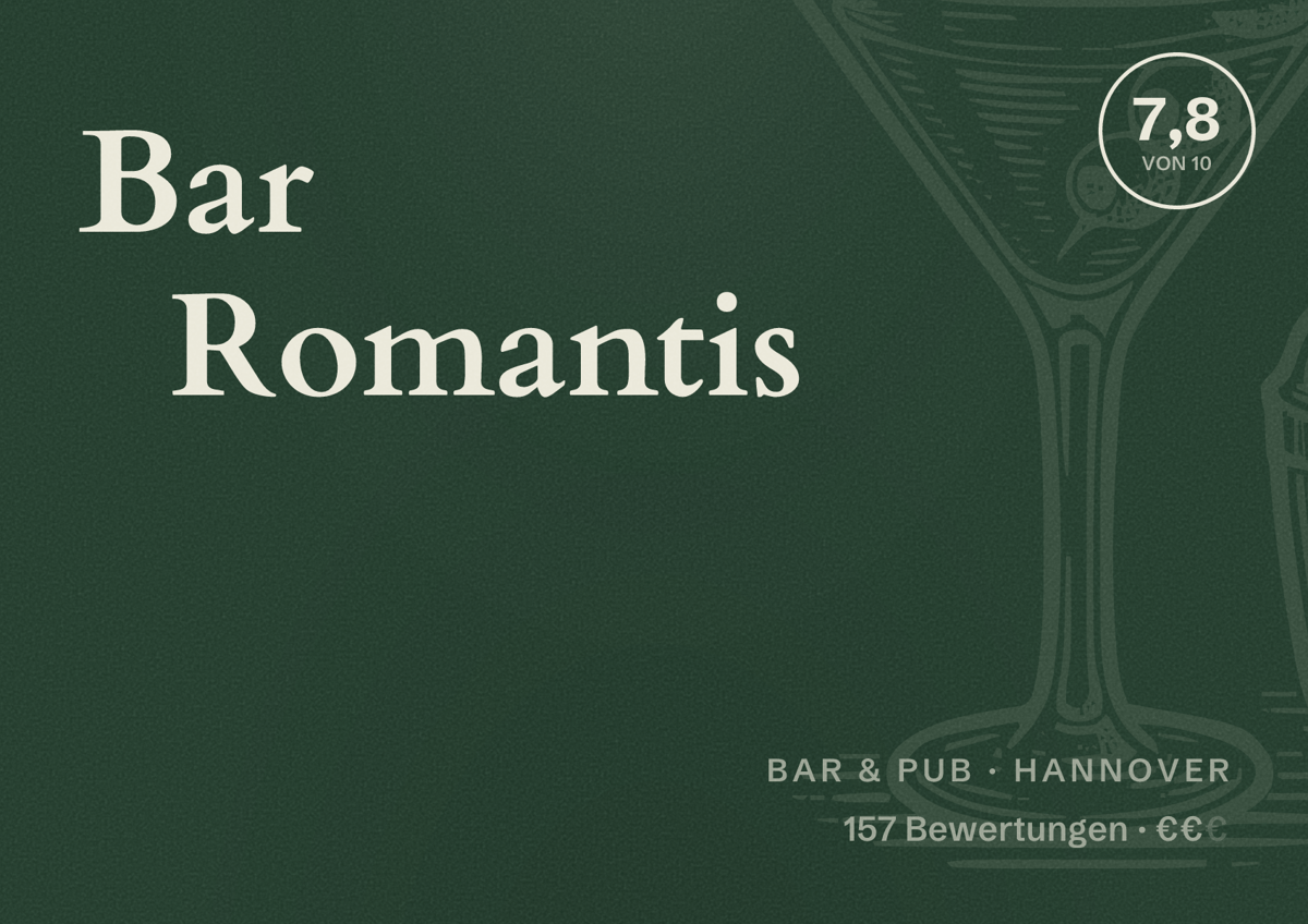 Illustriertes Poster von Bar Romantis, Bar & Pub in Hannover: Bewertung 7,8 von 10 aus 157 Bewertungen, Preisniveau €€