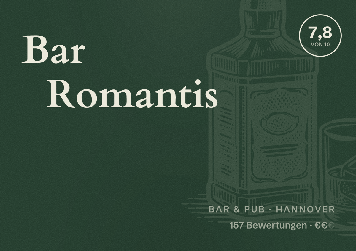 Illustriertes Poster von Bar Romantis, Bar & Pub in Hannover: Bewertung 7,8 von 10 aus 157 Bewertungen, Preisniveau €€
