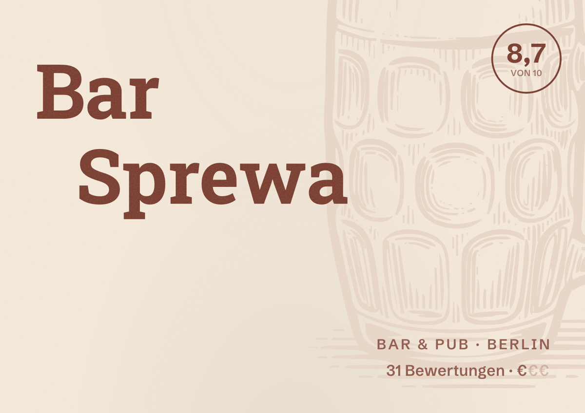 Illustriertes Poster von Bar Sprewa, Bar & Pub in Berlin: Bewertung 8,7 von 10 aus 31 Bewertungen, Preisniveau €