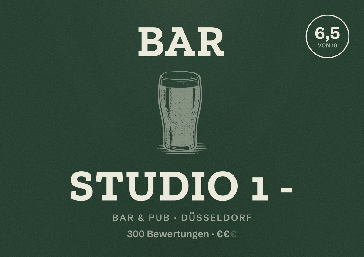 Illustriertes Poster von Bar Studio 1 -, Bar & Pub in Düsseldorf: Bewertung 6,5 von 10 aus 300 Bewertungen, Preisniveau €€