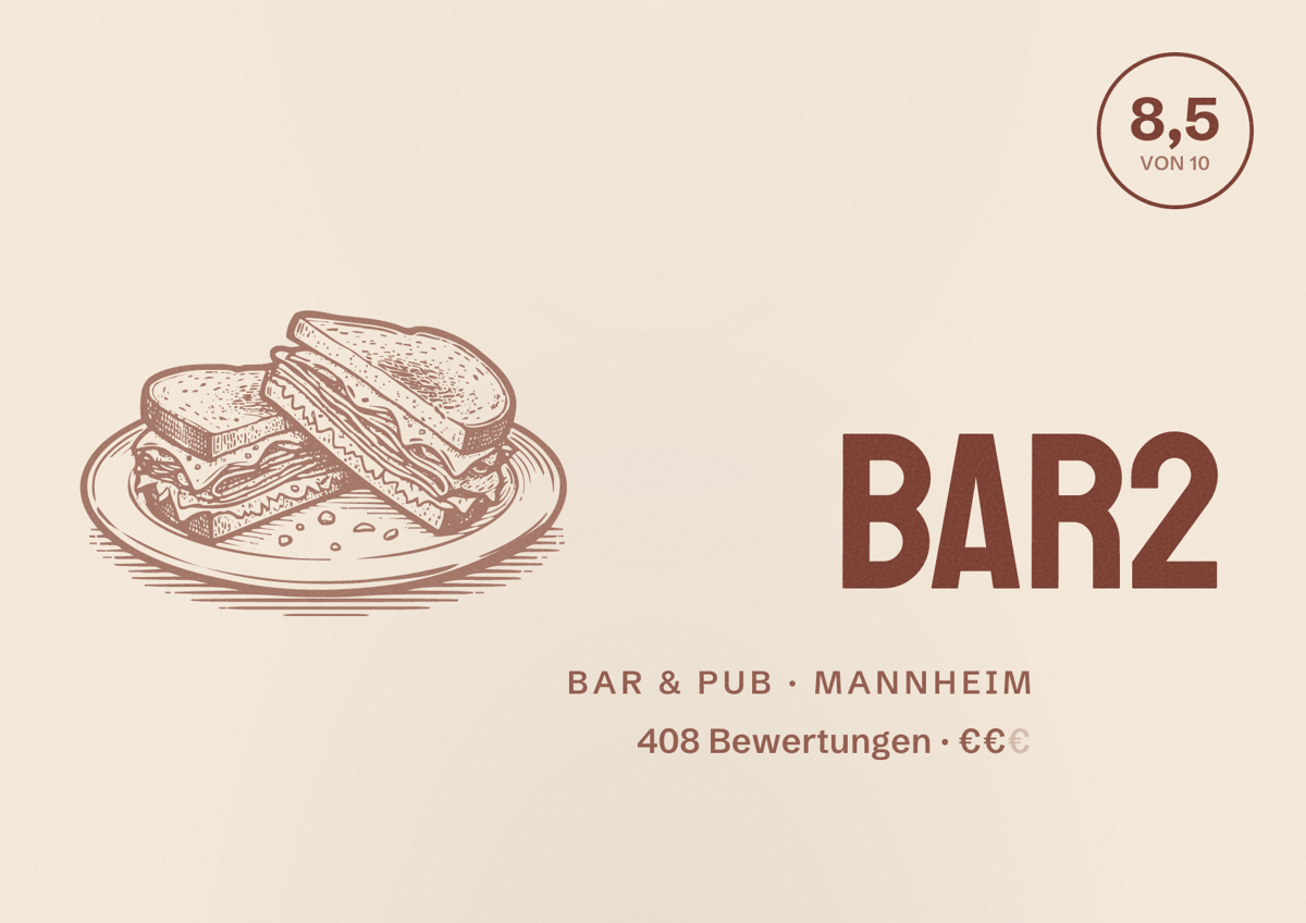 Illustriertes Poster von BAR2, Bar & Pub in Mannheim: Bewertung 8,5 von 10 aus 408 Bewertungen, Preisniveau €€