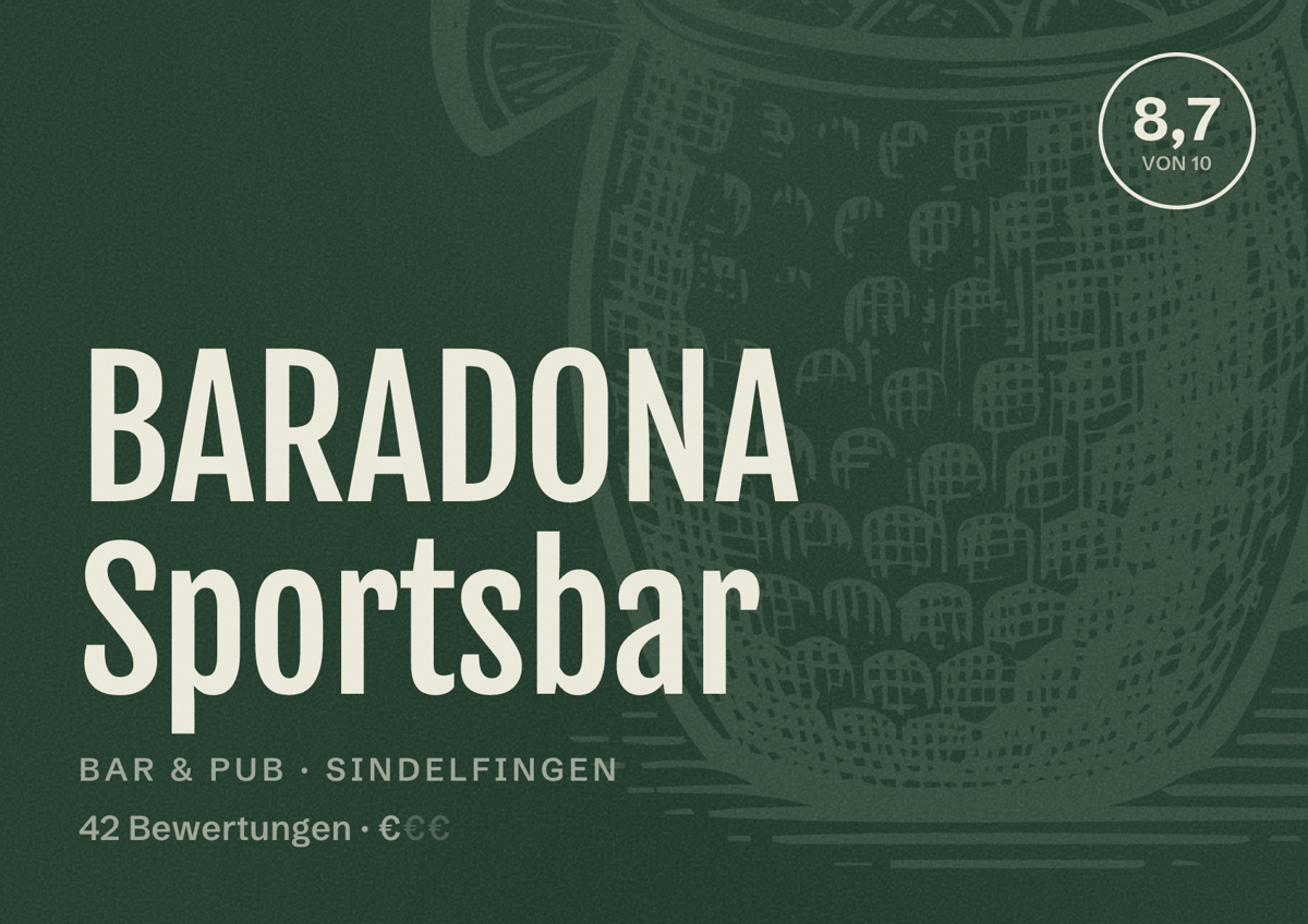 Illustriertes Poster von BARADONA Sportsbar, Bar & Pub in Sindelfingen: Bewertung 8,7 von 10 aus 42 Bewertungen, Preisniveau €
