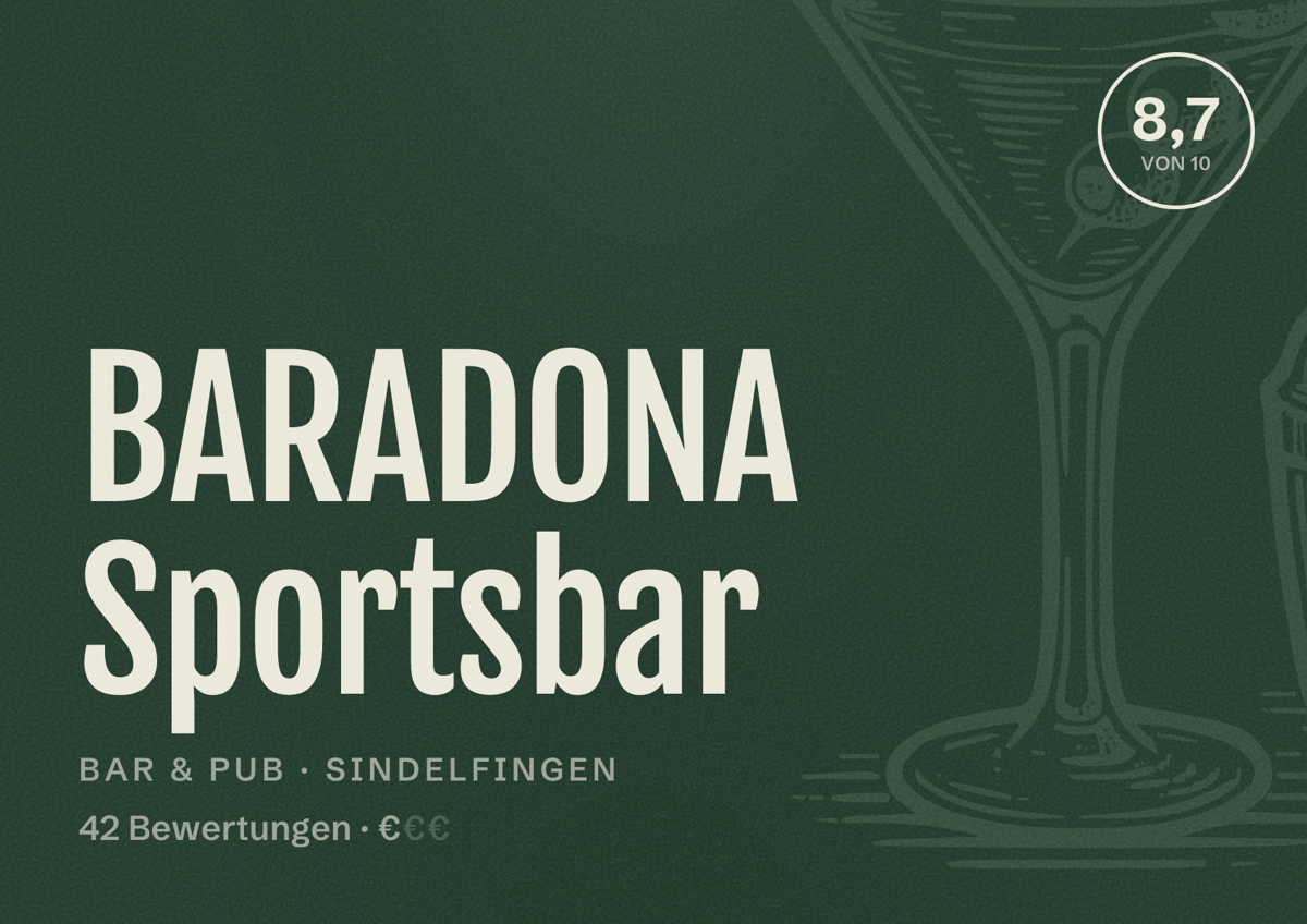 Illustriertes Poster von BARADONA Sportsbar, Bar & Pub in Sindelfingen: Bewertung 8,7 von 10 aus 42 Bewertungen, Preisniveau €