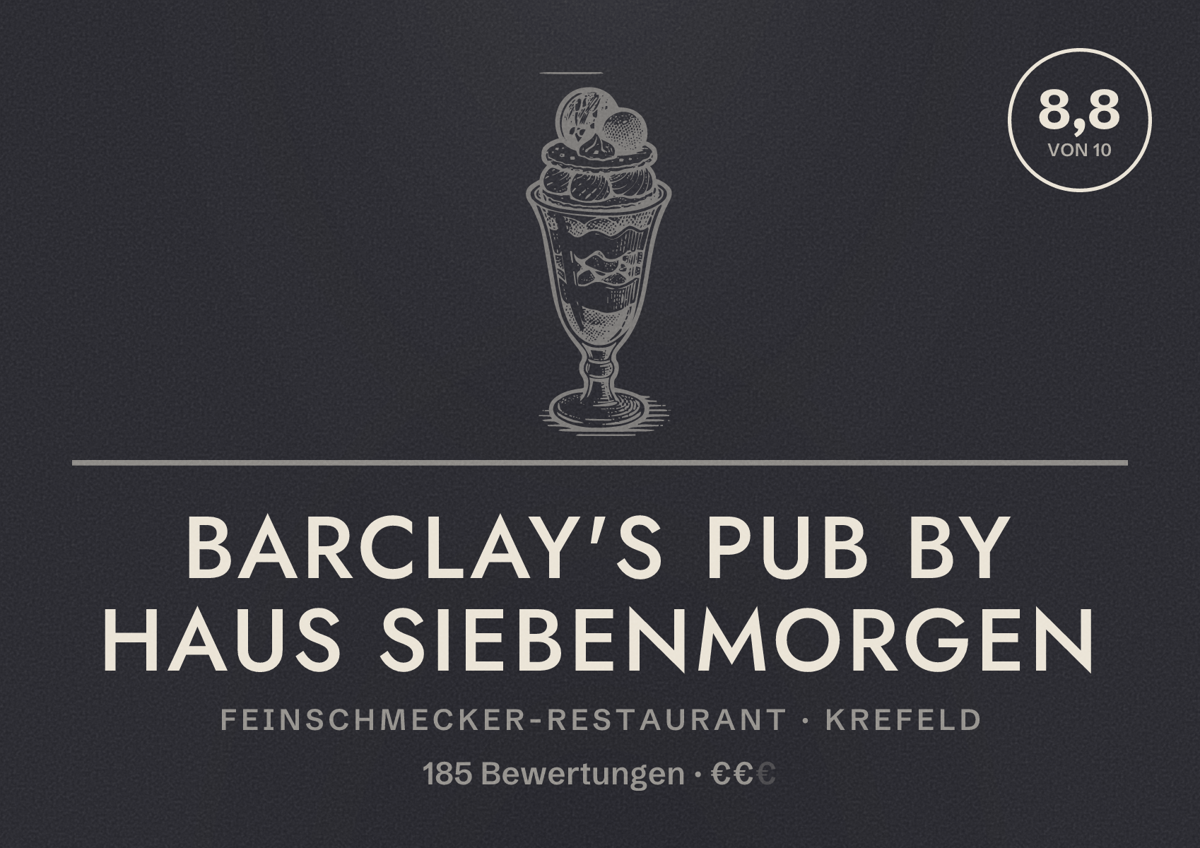 Illustriertes Poster von Barclay's Pub by Haus Siebenmorgen, Feinschmecker-Restaurant in Krefeld: Bewertung 8,8 von 10 aus 185 Bewertungen, Preisniveau €€