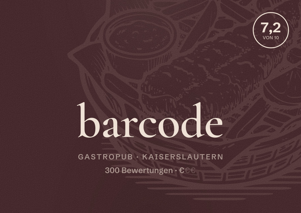 Illustriertes Poster von barcode, Gastropub in Kaiserslautern: Bewertung 7,2 von 10 aus 300 Bewertungen, Preisniveau €
