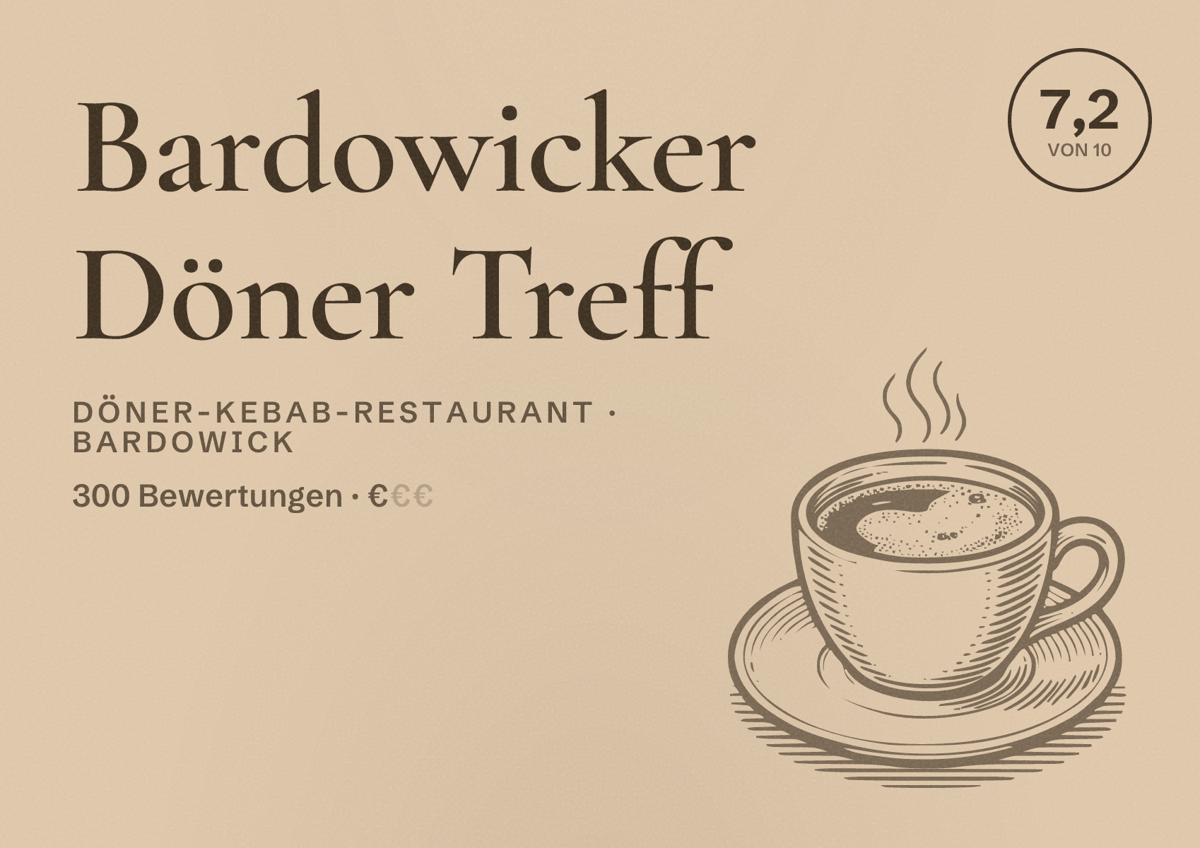 Illustriertes Poster von Bardowicker Döner Treff, Döner-Kebab-Restaurant in Bardowick: Bewertung 7,2 von 10 aus 300 Bewertungen, Preisniveau €