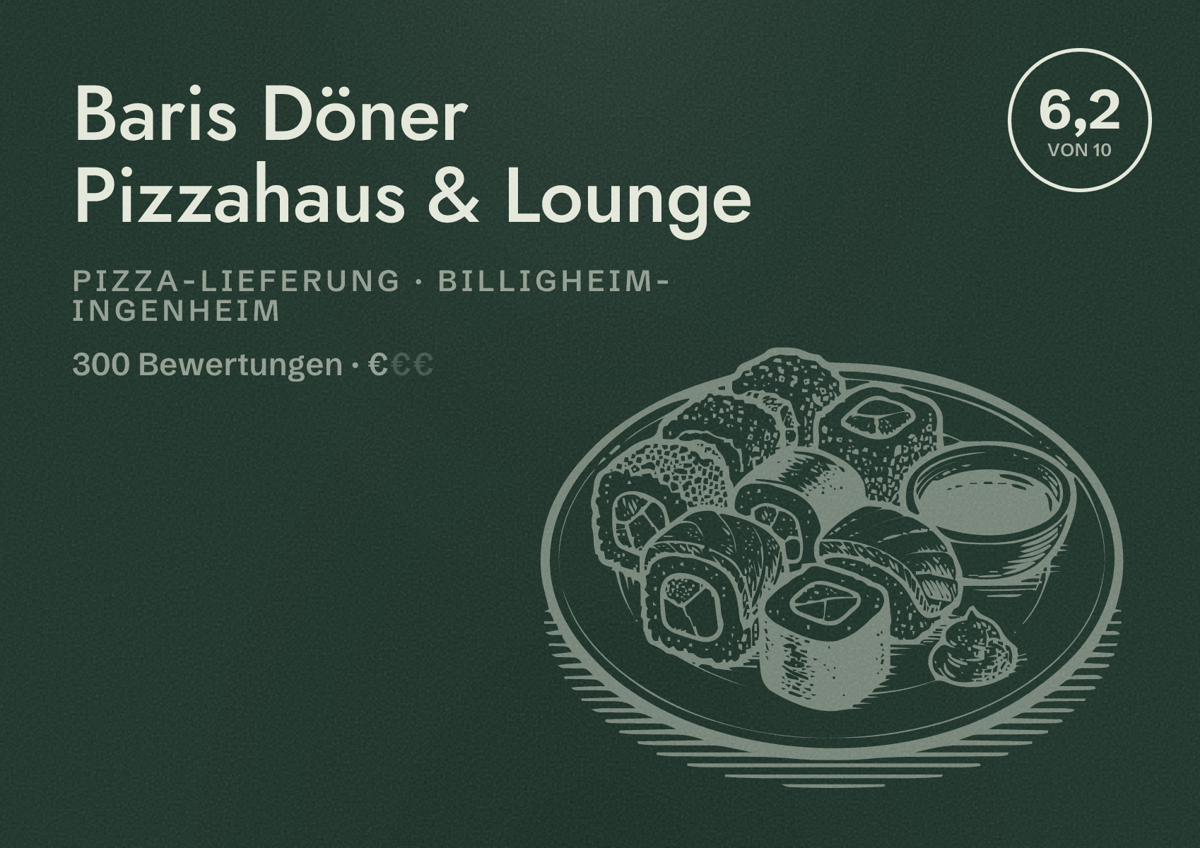 Illustriertes Poster von Baris Döner Pizzahaus & Lounge, Pizza-Lieferung in Billigheim-Ingenheim: Bewertung 6,2 von 10 aus 300 Bewertungen, Preisniveau €