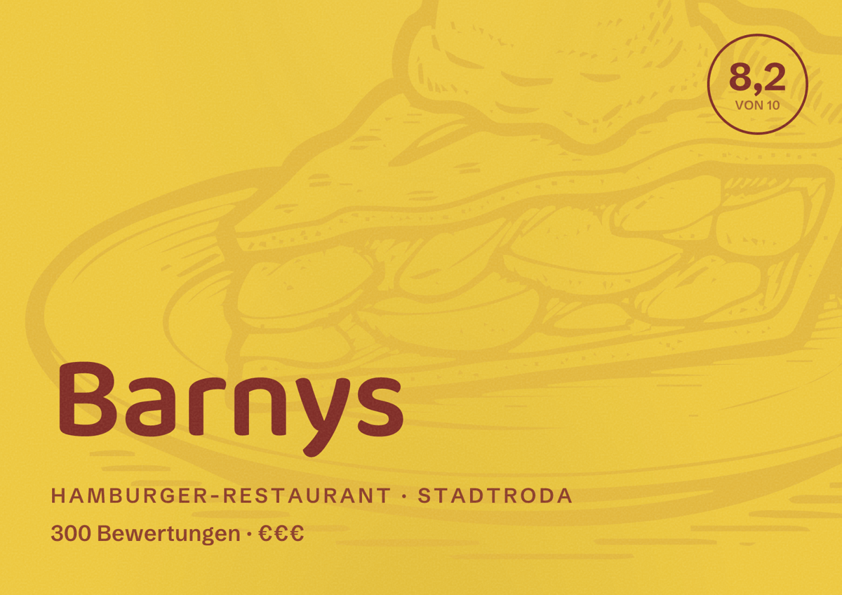 Illustriertes Poster von Barnys, Hamburger-Restaurant in Stadtroda: Bewertung 8,2 von 10 aus 300 Bewertungen, Preisniveau €€€