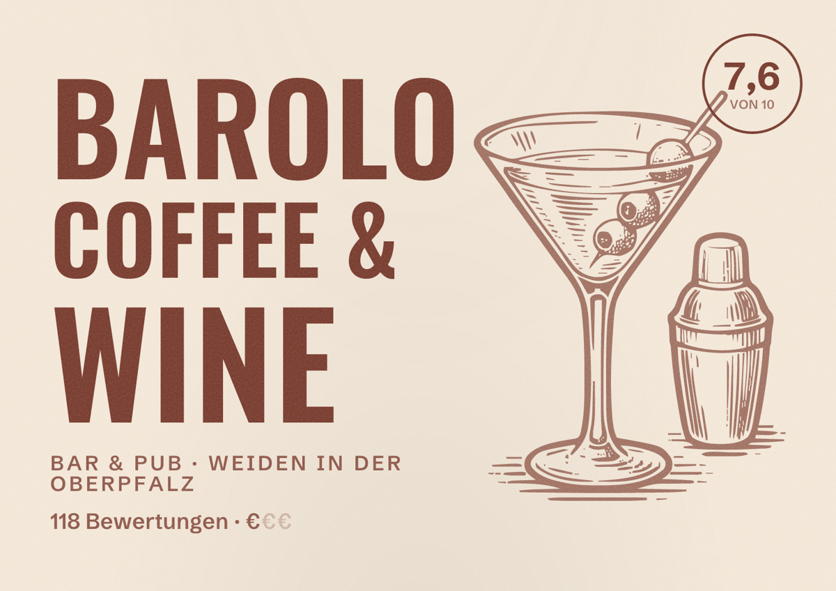Illustriertes Poster von Barolo Coffee & Wine, Bar & Pub in Weiden in der Oberpfalz: Bewertung 7,6 von 10 aus 118 Bewertungen, Preisniveau €
