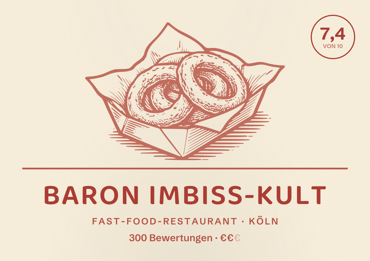 Illustriertes Poster von Baron Imbiss-Kult, Fast-Food-Restaurant in Köln: Bewertung 7,4 von 10 aus 300 Bewertungen, Preisniveau €€