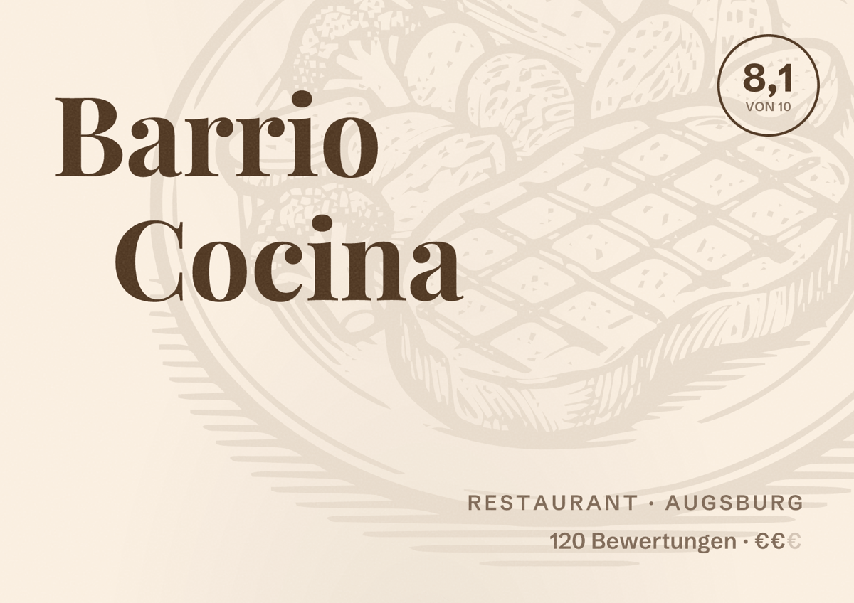 Illustriertes Poster von Barrio Cocina, Restaurant in Augsburg: Bewertung 8,1 von 10 aus 120 Bewertungen, Preisniveau €€