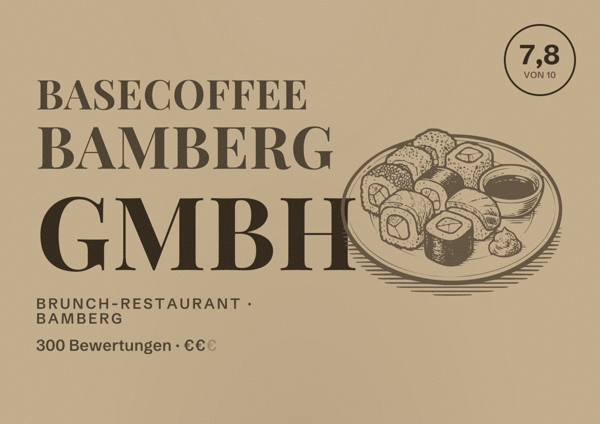 Illustriertes Poster von BASECOFFEE Bamberg GmbH, Brunch-Restaurant in Bamberg: Bewertung 7,8 von 10 aus 300 Bewertungen, Preisniveau €€