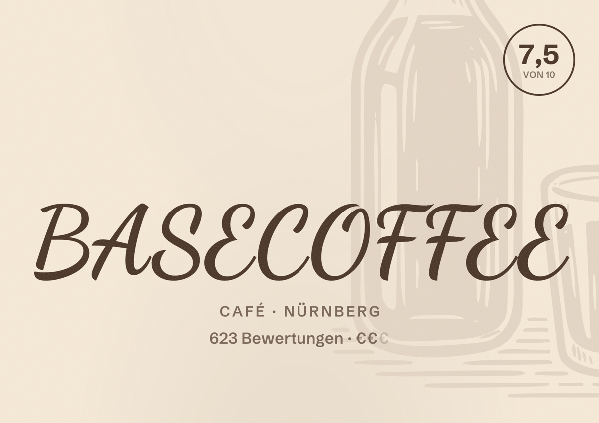 Illustriertes Poster von BASECOFFEE, Café in Nürnberg: Bewertung 7,5 von 10 aus 623 Bewertungen, Preisniveau €€