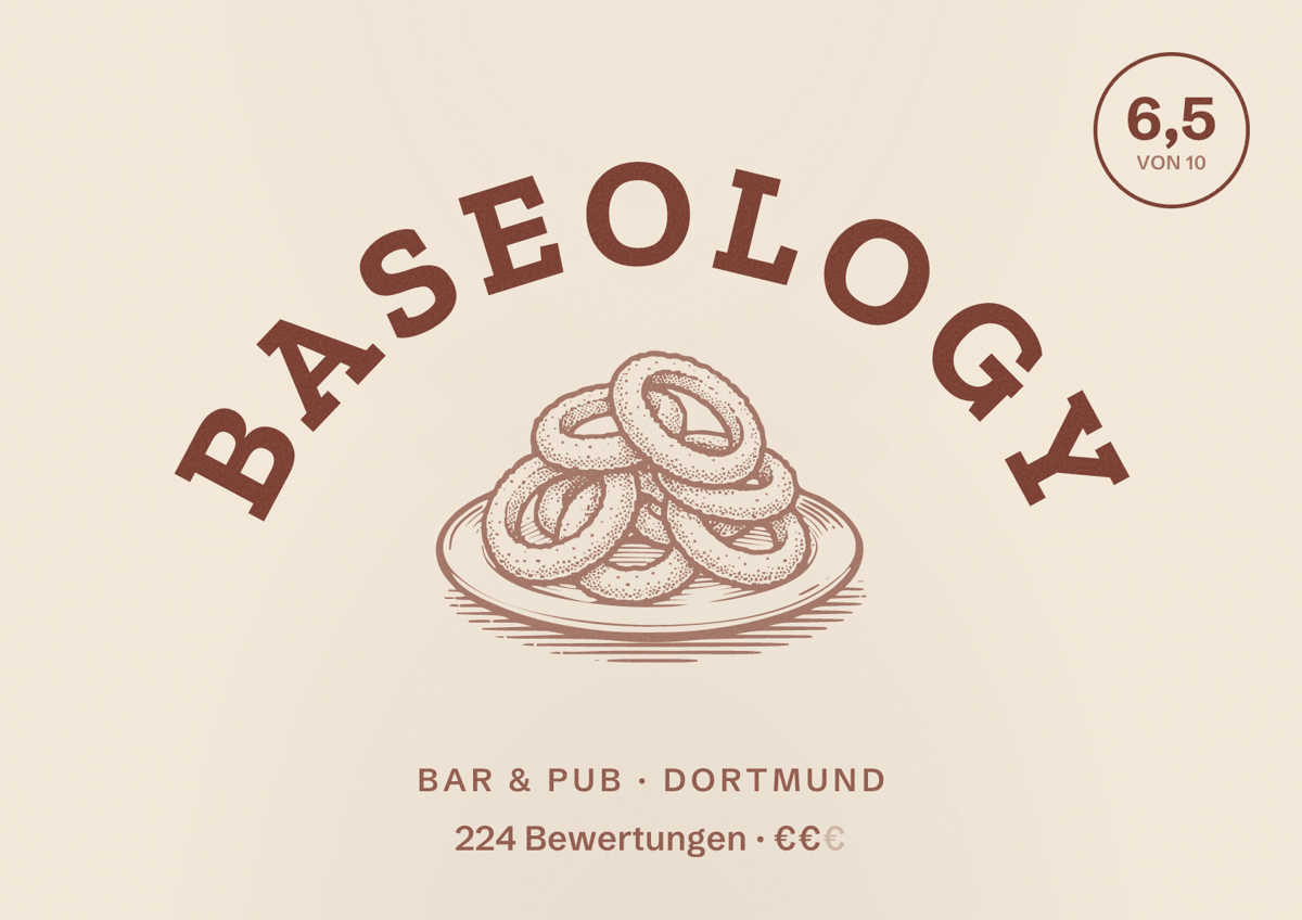 Illustriertes Poster von Baseology, Bar & Pub in Dortmund: Bewertung 6,5 von 10 aus 224 Bewertungen, Preisniveau €€
